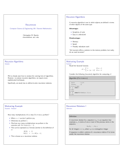 Recurrences Recursive Algorithms Recursive Algorithms Motivating