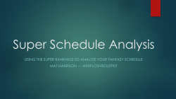 Super Schedule Analysis
