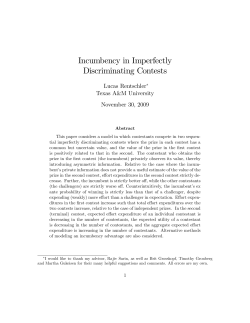Incumbency in Imperfectly Discriminating Contests