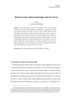 Rational Action without Knowledge (and Vice Versa)