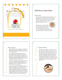 History of Bocce T ossing the Pallino
