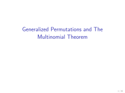 Generalized Permutations and The Multinomial Theorem