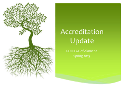 Accreditation Update: Spring 2015 Opening Day Presentation