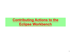 Contributing Actions to the Eclipse Workbench