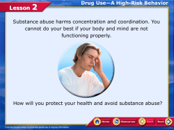 Lesson 2 Drug Use--A High-Risk Behavior