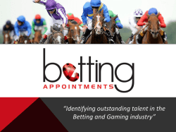 Betting Appointments are honest in their assessment of candidates