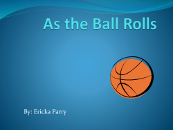 As the Ball Rolls ericka lab