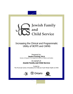 Increasing the Clinical and Programmatic Utility of BCFPI and CAFAS
