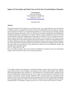 Impact of Uncertainty and Sunk Costs on Firm Survival and Industry