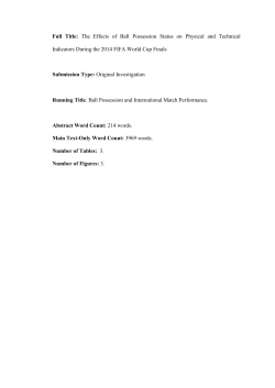 The Effects of Ball Possession Status on Physical and Technical