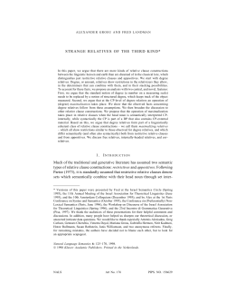Much of the traditional and generative literature has assumed two