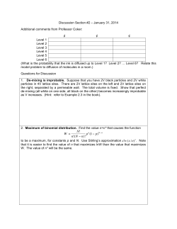 W = N! n!(N − n)! pn (1− p)N −n