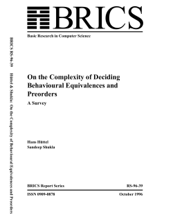 On the Complexity of Deciding Behavioural Equivalences and
