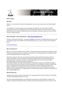 KiaOra Coaches May 2012 Welcome to a new series of monthly of