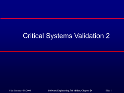 Critical Systems Validation - Systems, software and technology