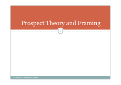 Prospect Theory and Framing