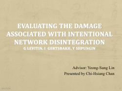 Evaluating the Damage Associated with Intentional Network