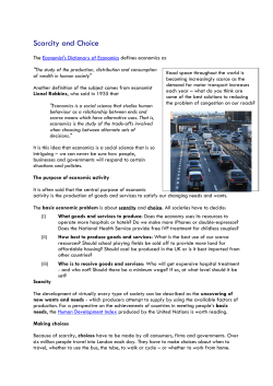 Scarcity and Choice