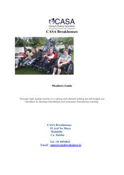 CASA Breakhouses Members Guide Through high quality events in