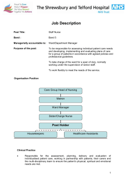 Job Description Post Title: Staff Nurse Band : Band 5 Managerially