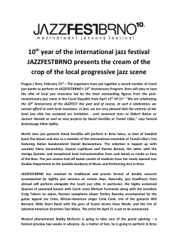 Brněnsk&yacute; JazzFest slav&iacute; des&aacute;t&eacute; v&yacute;roč&iacute; nejbohat&scaron;&iacute;m