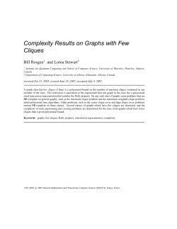 Complexity Results on Graphs with Few Cliques