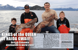 KINGS at the QUEEN of HAIDA GWAII!