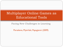 Multiplayer Online Games as Educational Tools