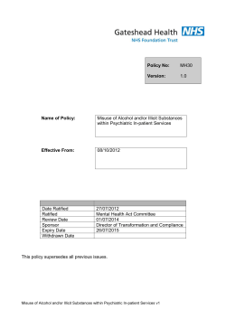 Misuse of Alcohol and or Illicit Substances within Psychiatric In