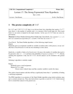 Lecture 17: The Strong Exponential Time Hypothesis 1 The precise