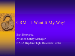 CRM &ndash; I Want It My Way! - Flight Test Safety Committee