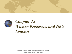 Wiener Processes and Ito`s Lemma