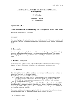 Need to start work in considering new com systems in non
