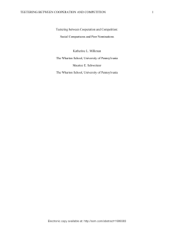 TEETERING BETWEEN COOPERATION AND COMPETITION 1