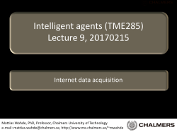 Intelligent agents (TME285) Lecture 9, 20170215