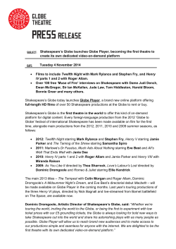 Shakespeare`s Globe launches Globe Player, becoming the first