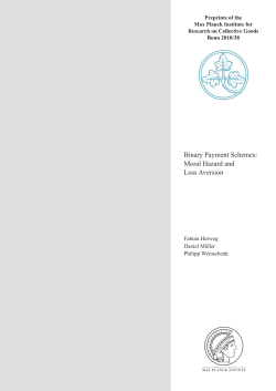 Moral Hazard and Loss Aversion - Max Planck Institute for Research