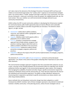 THE SPF AND ENVIRONMENTAL STRATEGIES Let`s take a look at