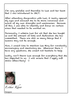 I`m very grateful and thankful to Lusi and her team that I was