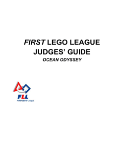 1. Thank you for volunteering to judge for FIRST LEGO League.