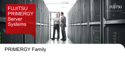 Slides: PRIMERGY Family / New Value Proposition (sales)