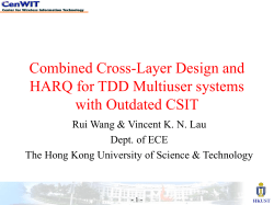 Combined Cross-Layer Design and HARQ for TDD Multiuser