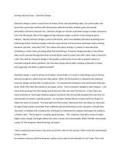 Gaming Industry Essay - Character Design Character design is used