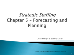 Strategic Staffing Chapter 1 &ndash; Strategic Staffing