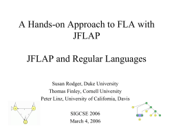 A Hands-on Approach to FLA with JFLAP JFLAP and Regular