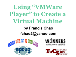 Using “VMWare Player” to Create a Virtual Machine