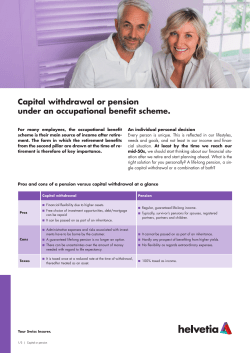 Capital withdrawal or pension under an occupational benefit scheme.