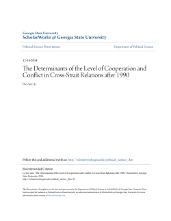 The Determinants of the Level of Cooperation and Conflict in Cross
