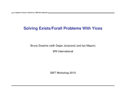 Solving Exists/Forall Problems With Yices