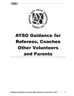 AYSO Guidance for Referees, Coaches Other Volunteers and Parents